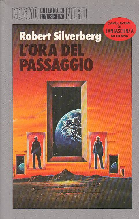LN- L'ORA DEL PASSAGGIO - SILVERBERG - NORD - COSMO -- 1986 - B - YFS999