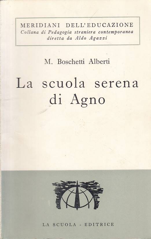 LS- LA SCUOLA SERENA DI AGNO - ALIBERTI - LA SCUOLA - EDUCAZIONE --- B - ZFS50