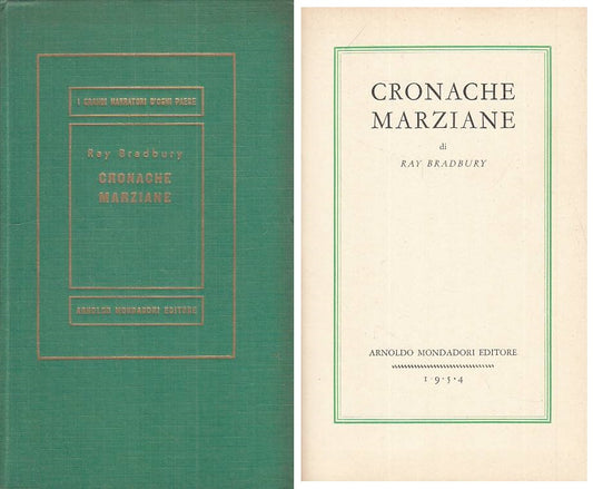 LN- CRONACHE MARZIANE - BRADBURY - MONDADORI - MEDUSA -- 1954 - C - ZFS126