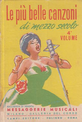 LN- LE PIU' BELLE CANZONI DI MEZZO SECOLO VOL.4 -- CAMPI --- 1961 - C - ZFS531