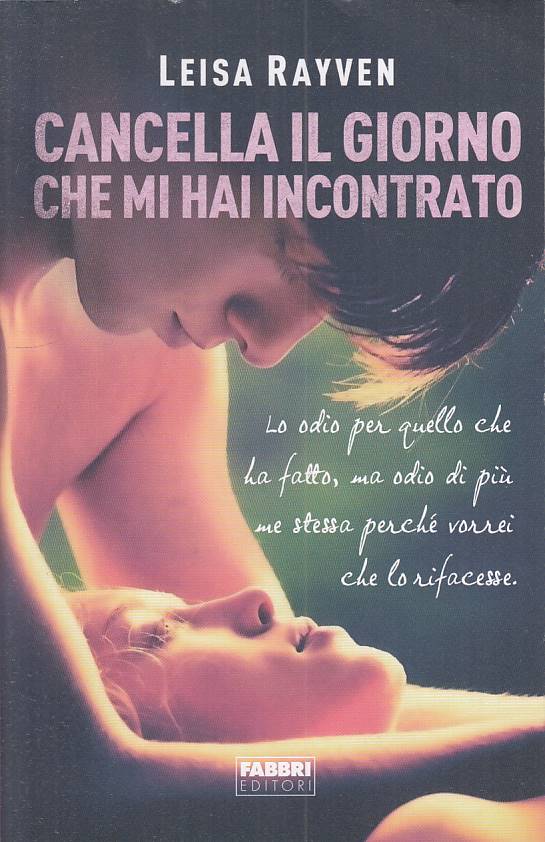 LN- CNCELLA IL GIORNO CHE MI HAI INCONTRATO- RAYVEN- FABBRI--- 2016 - B - ZFS139