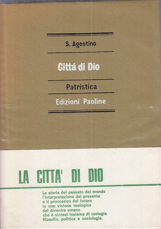 LS- CITTA' DI DIO - S. AGOSTINO - PAOLINE - PATRISTICA -- 1973 - CS - ZFS184