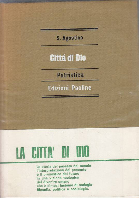 LS- CITTA' DI DIO - S. AGOSTINO - PAOLINE - PATRISTICA -- 1973 - CS - ZFS184