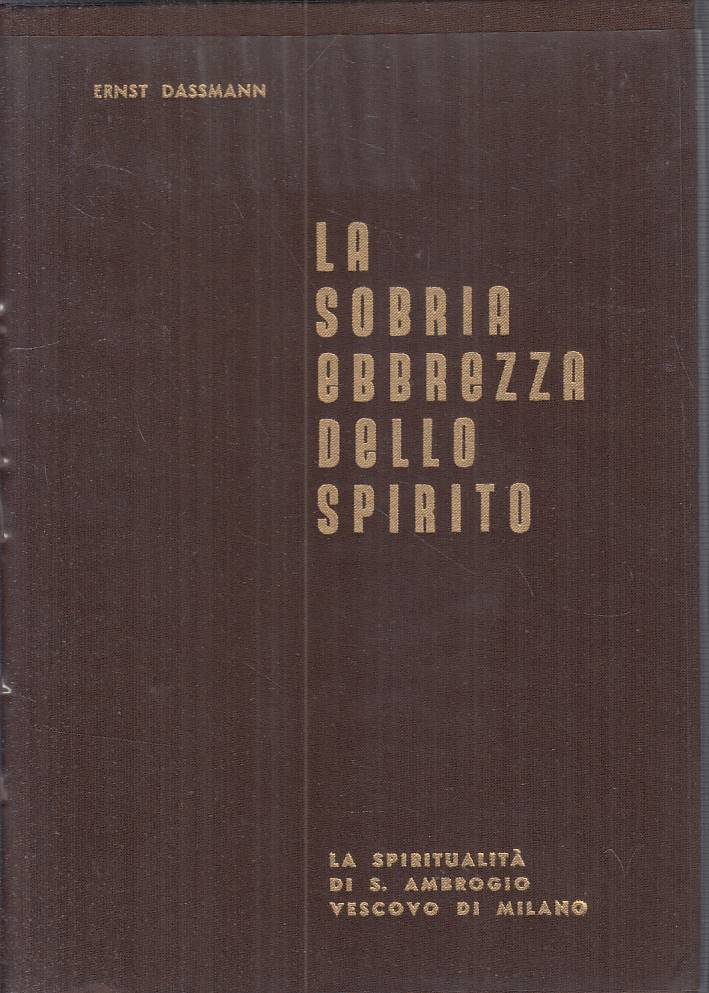 LS- LA SOBRIA EBBREZZA DELLO SPIRITO - DASSMANN - MILANO --- 1975 - CS - ZFS469