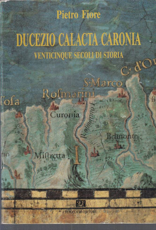 LS- DUCEZIO CALACTA CARONIA - FIORE - FLACCOVIO --- 1991 - B - ZFS469