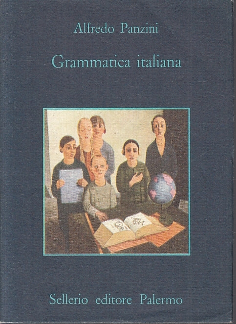 LZ- GRAMMATICA ITALIANA - ALFREDO PANZINI - SELLERIO - MEMORIA -- 1982- B- XFS