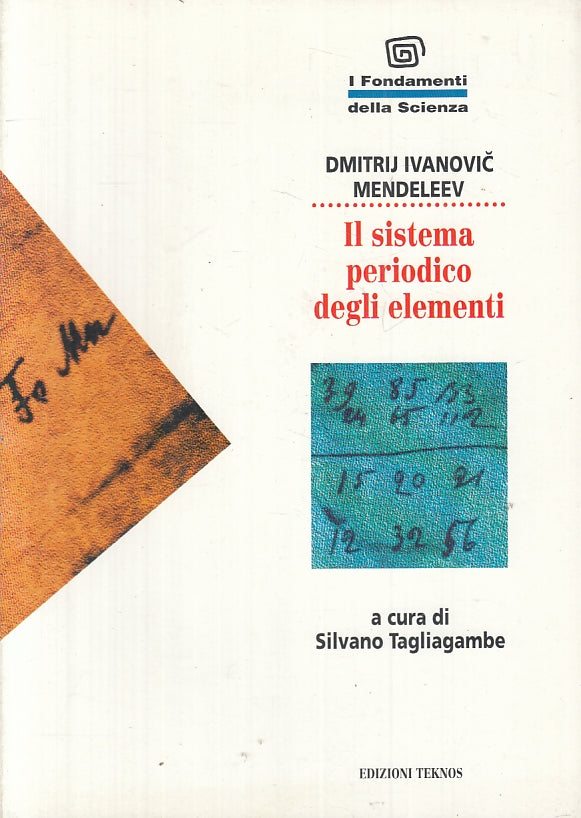 LZ- IL SISTEMA PERIODICO DEGLI ELEMENTI - MENDELEEV - TEKNOS --- 1994- B- ZTT250