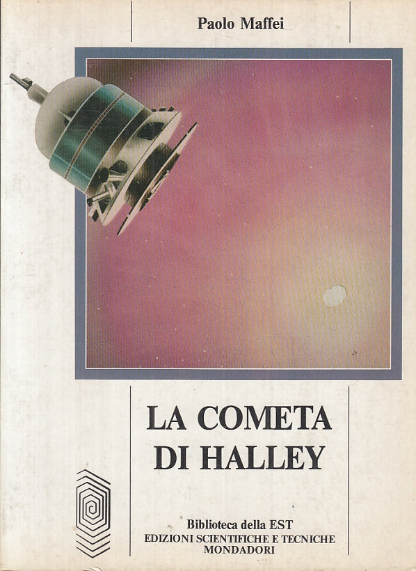LZ- LA COMETA DI HALLEY - PAOLO MAFFEI - BIBLIOTECA DELLA EST--- 1984- B- ZFS395