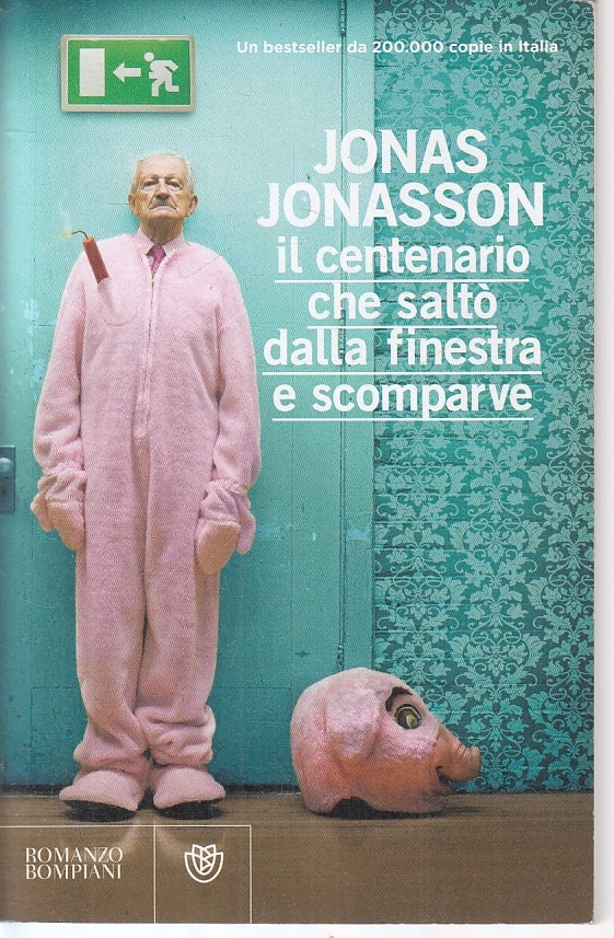 LN2- IL CENTENARIO CHE SALTO' DALLA FINESTRA E SCOMPARVE - JONASSON -- B - JXS68