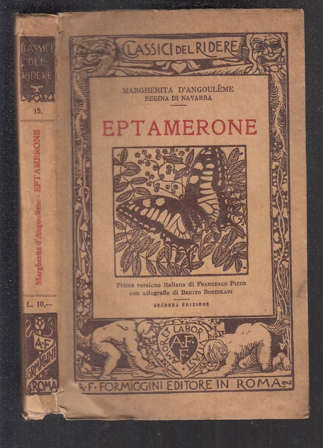 LN- EPTAMERONE - MARGHERITA D'ANGOULEME - FORMIGGINI- CLASSICI RIDERE-- 1925- B- XTS