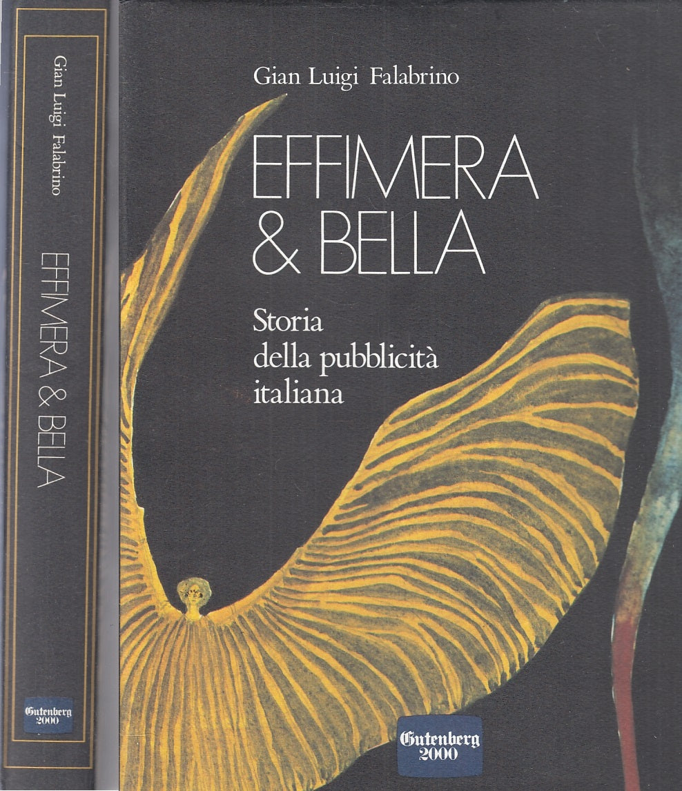 LT- EFFIMERA & BELLA STORIA PUBBLICITA'- FALABRINO- GUTENBERG--- 2000- CS-YFS874