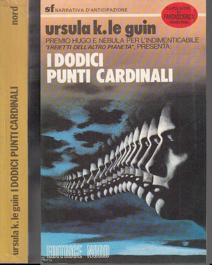 LF- I DODICI PUNTI CARDINALI - URSULA K. LE GUIN - NORD - SF -- 1979 - B - XFS32