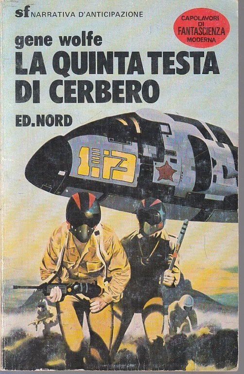 LF- A QUINTA TESTA DI CERBERO - GENE WOLFE - NORD - SF -- 1984- B- YFS