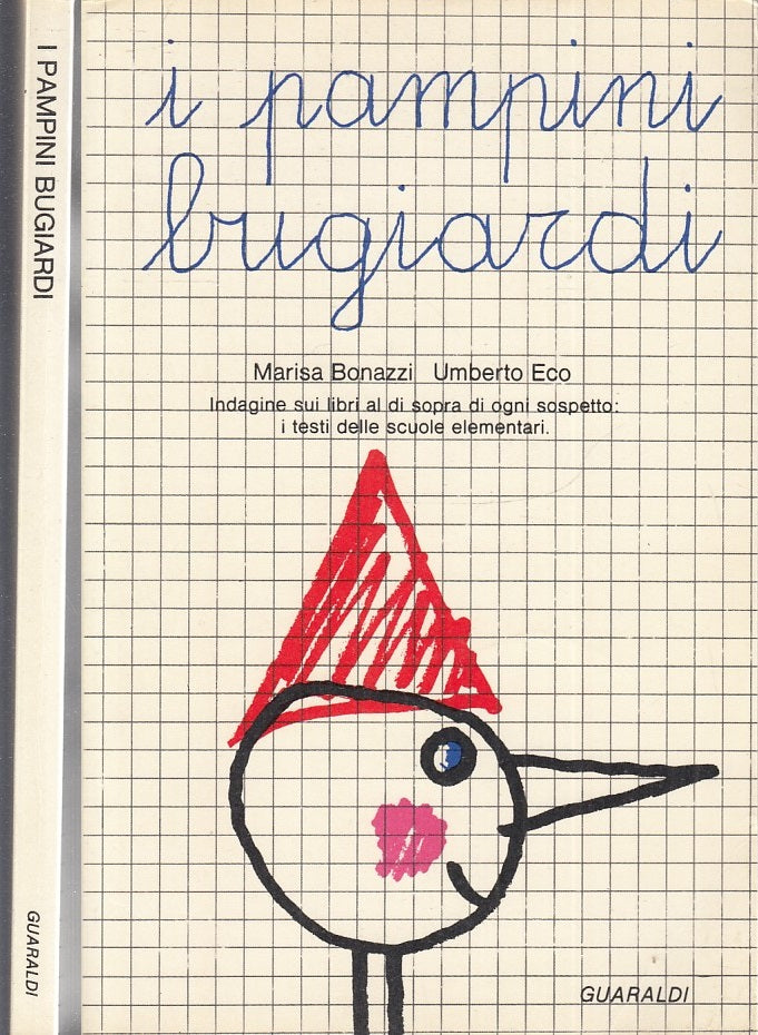 LB- I  PAMPINI BUGIARDI - MARISA BONAZZI UMBERTO ECO- GUARALDI--- 1972- B- XFS32