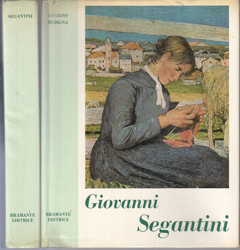 LT- GIOVANNI SEGANTINI - BUDIGNA - BRAMANTE - GRANDI PITTORI -- 1962- CS- YFS221