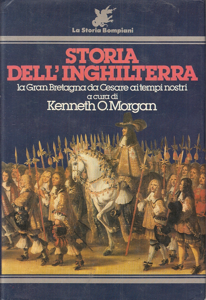 LS- STORIA D'INGHILTERRA - KENNETH MORGAN - BOMPIANI --- 1989 - CS - ZFS131