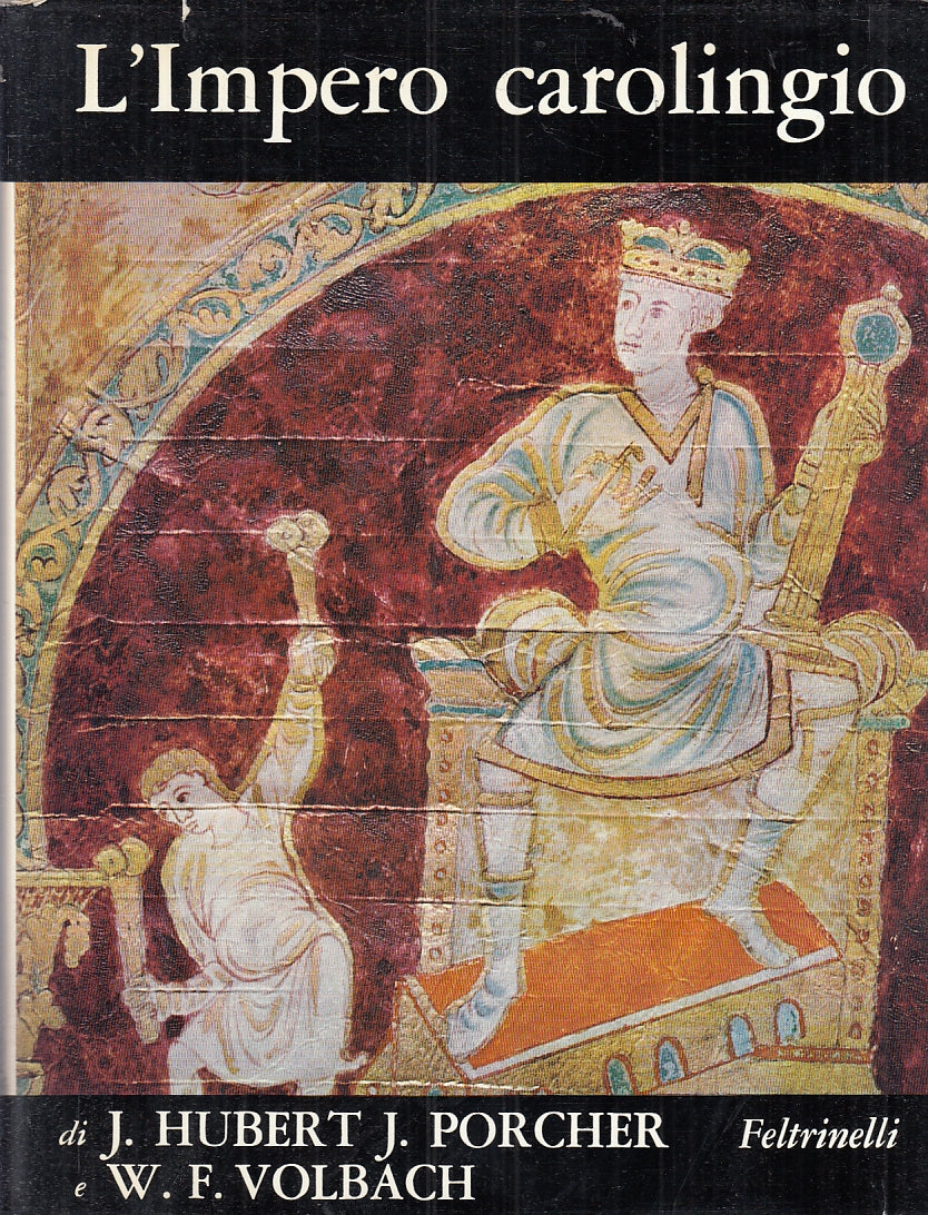 LT- L'IMPERO CAROLINGIO - HUBERT - FELTRINELLI - MONDO DELLA FIGURA - CS- YFS784