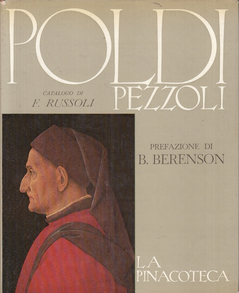 LT- POLDI PEZZOLI LA PINACOTECA - RUZZOLI BERENSON - ELECTA -- 1955 - CS- YFS909