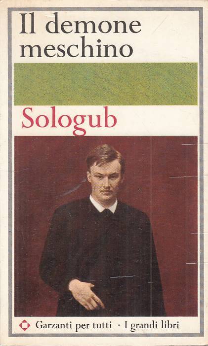 LN- IL DEMONE MESCHINO - SOLOGUB - GARZANTI -- 1a ED. - 1965 - B - ZFS50