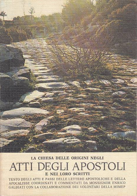 LS- ATTI DEGLI APOSTOLI - GALBIATI - ISTITUTO GAETANO --- 1972 - B - ZFS50
