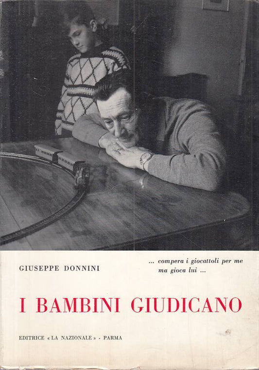I BAMBINI GIUDICANO - GIUSEPPE DONNINI - LA NAZIONALE --- 1965 - B - WPR319