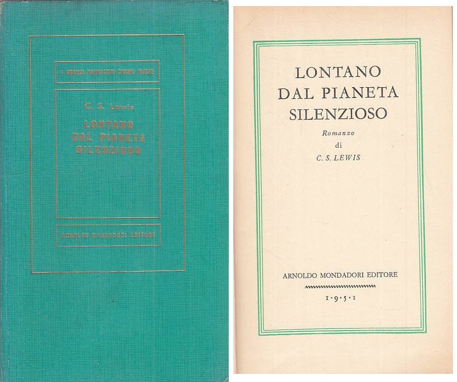 LN- LONTANO DAL PIANETA SILENZIOSO- LEWIS- MONDADORI- MEDUSA-- 1951 - C - ZFS460