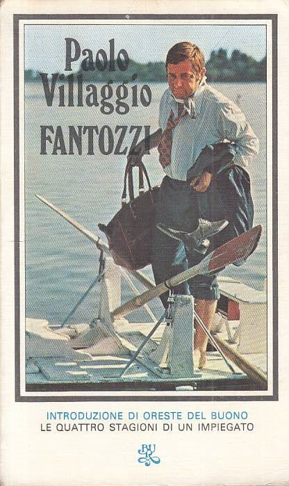 LN- FANTOZZI - PAOLO VILLAGGIO - RIZZOLI - BUR - 1a ED. - 1977 - B - ZFS126