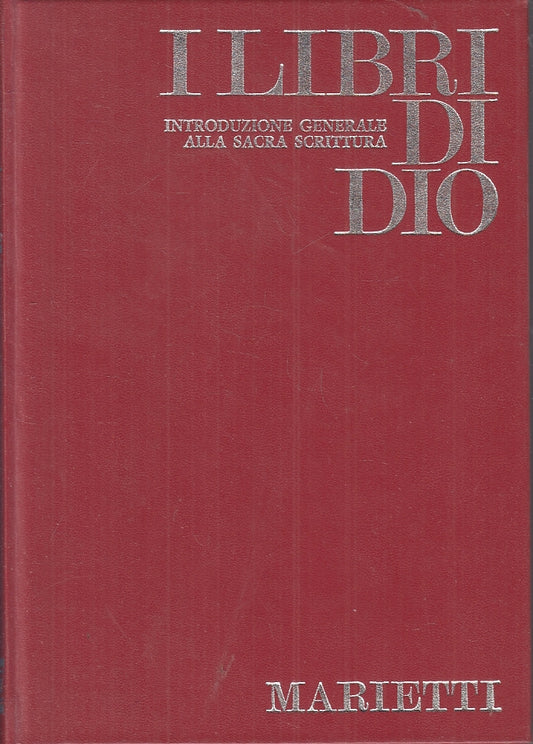 LD- I LIBRI DI DIO INTRODUZIONE GENERALE ALLA SACRA SCRITTURA- 1975- C- ZFS153