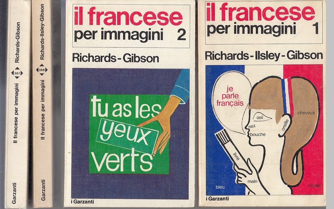 LZ- IL FRANCESE PER IMMAGINI 1/2 - RICHARDS GIBSON- I GARZANTI--- 1972- B- XFS32