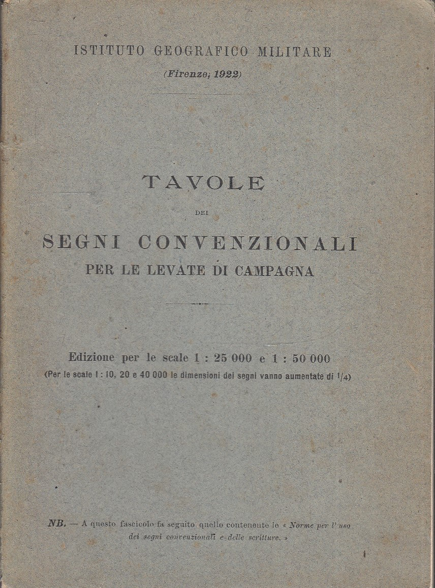 LZ- TAVOLE SEGNI CONVENZIONALI LEVATE CAMPAGNA - ISTITUTO MILITARE - 1923- XFS32