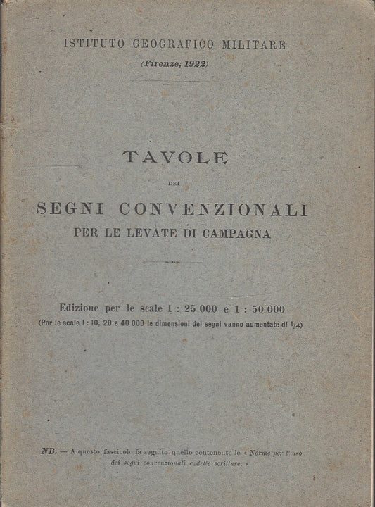LZ- TAVOLE SEGNI CONVENZIONALI LEVATE CAMPAGNA - ISTITUTO MILITARE - 1923- XFS32