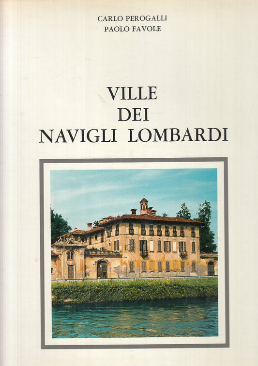 LT- VILLE DEI NAVIGLI LOMBARDI - PEROGALLI FAVOLE - RUSCONI -- 1967 - CS- ZFS319