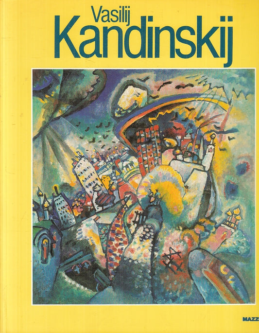 LT- VASILIJ KANDINSKIJ CATALOGO MOSTRA -- MAZZOTTA --- 1993 - B- YFS244