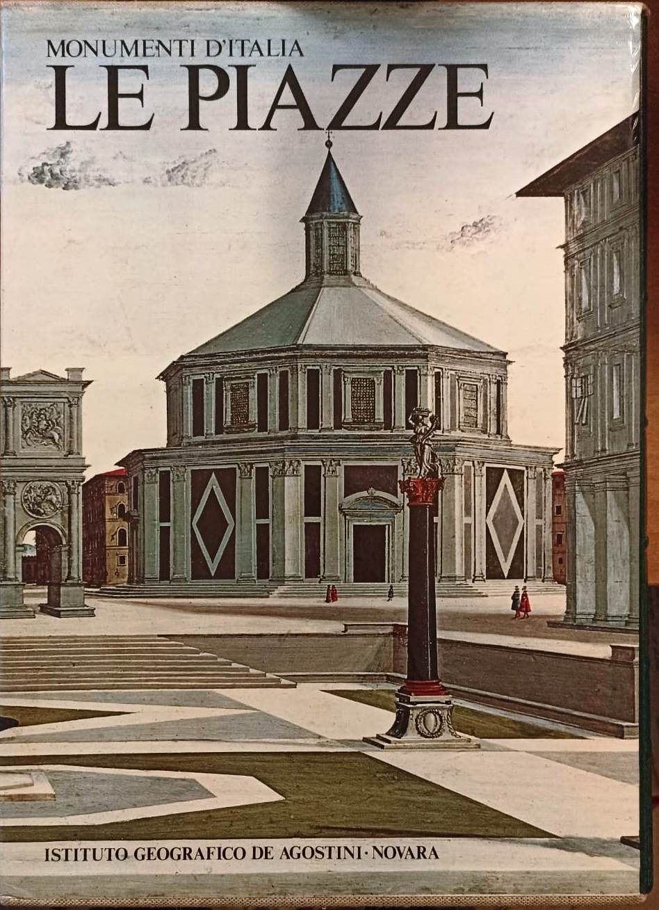 LT- LE PIAZZE CON COFANETTO -- DE AGOSTINI- MONUMENTI D'ITALIA-- 1980- C- ZFS319
