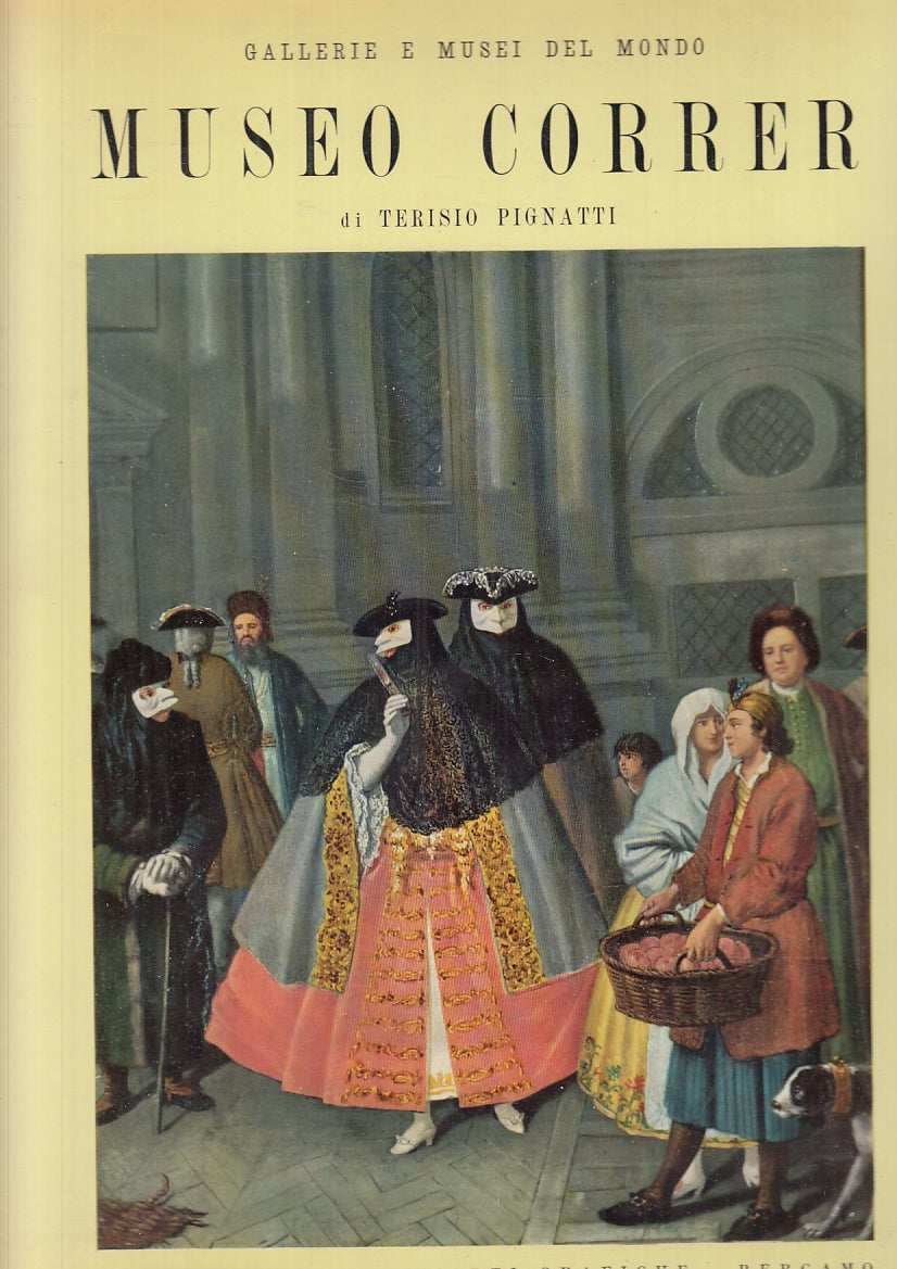 LT- GALLERIE E MUSEI DEL MONDO MUSEO CORRER- PIGNATTI- BERGAMO- 1958- CS- YFS439
