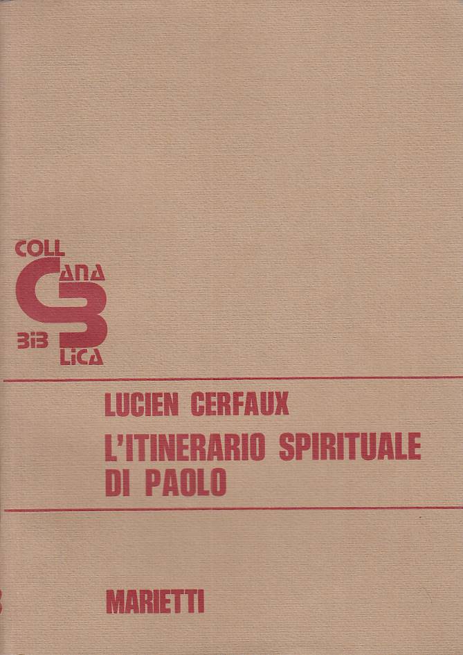 LS- L'ITINERARIO SPIRITUALE DI PAOLO - CERFAUX - MARIETTI --- 1976 - B - ZFS179