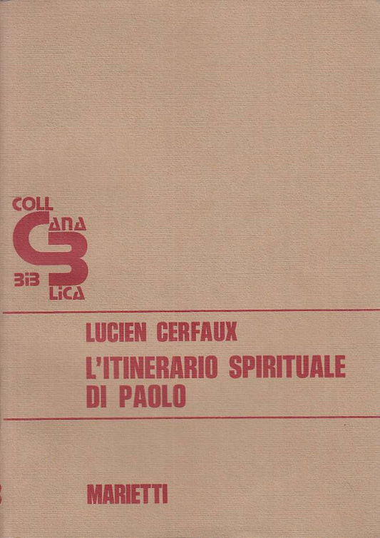 LS- L'ITINERARIO SPIRITUALE DI PAOLO - CERFAUX - MARIETTI --- 1976 - B - ZFS179