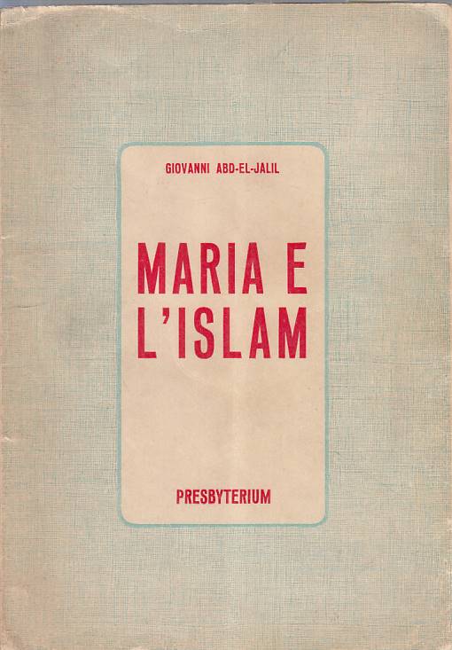 LS- MARIA E L'ISLAM - ABD EL JALIL - PRESBYTERIUM --- 1961 - B - ZFS159