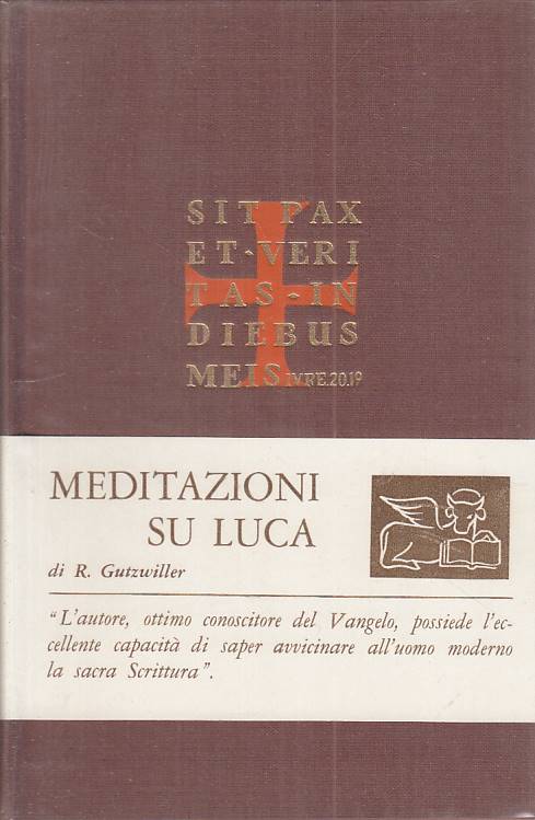 LS- MEDITAZIONI SUL LUCA - GUTZWILLER - PAOLINE ---- CS - ZFS159