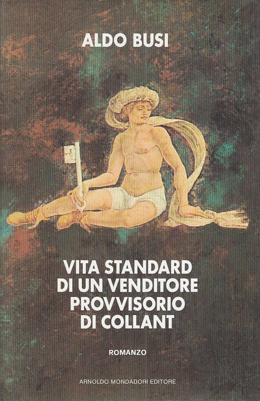 LN VITA STANDARD DI VENDITORE DI COLLANT- BUSI- MONDADORI---- 1985 - CS - ZFS138