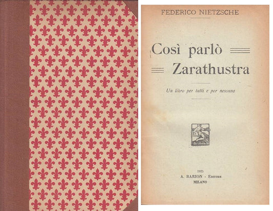 LS- COSI PARLO' ZARATHUSTRA - NIETSZCHE - BARION --- 1925 - C - ZFS144