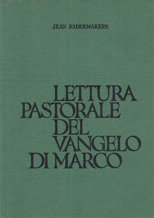 LS- LETTURA PASTORALE VANGELO DI MARCO - REDERMAKERS - EDB --- 1975 - B - ZFS291