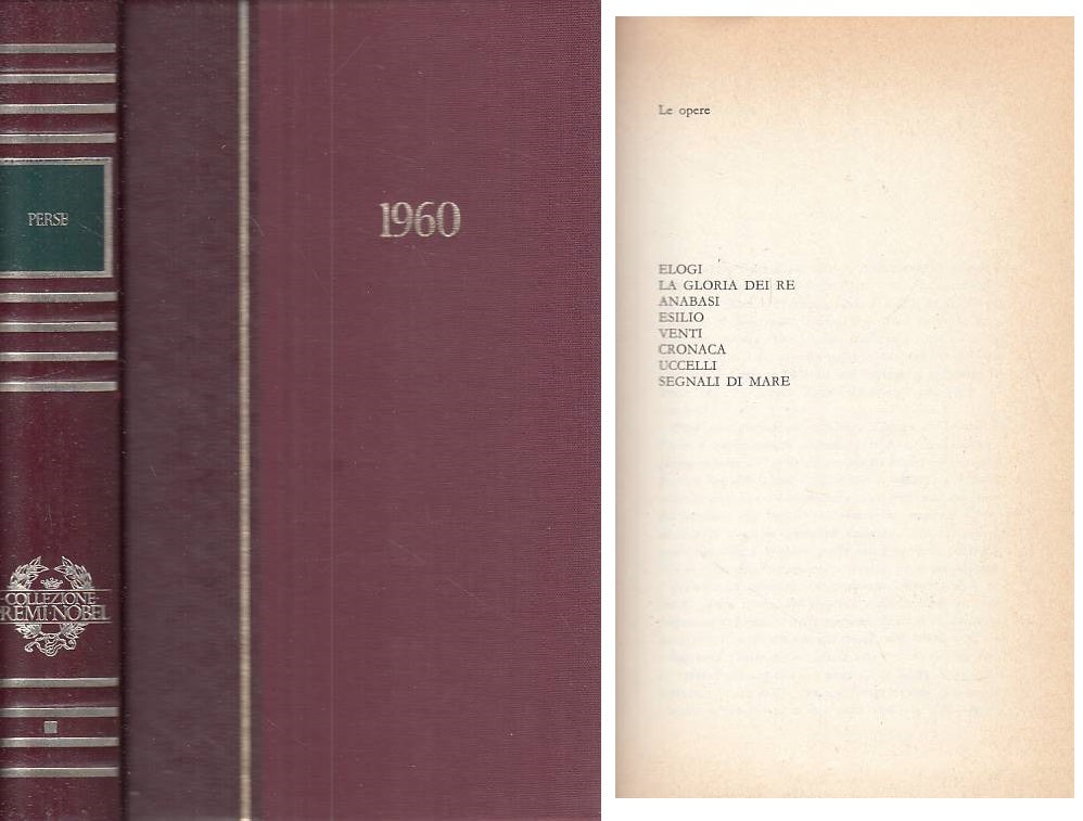 LN- OPERE 1960 - PERSE - CDE - COLLEZIONE PREMI NOBEL -- 1972 - C - ZFS73