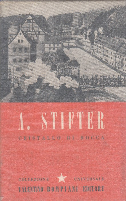 LN- CRISTALLO DI ROCCA - STIFTER - BOMPIANI - CORONA --- BS - ZFS52