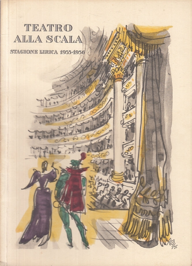 LT- TEATRO ALLA SCALA STAGIONE LIRICA 1955/1956 NORMA MARIA CALLAS - YFS343