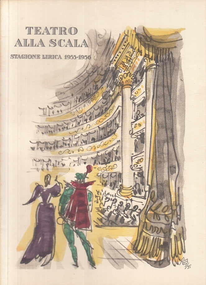 LT- TEATRO ALLA SCALA STAGIONE LIRICA 1955/1956 BARBIERE SIVIGLIA CALLAS- YFS343