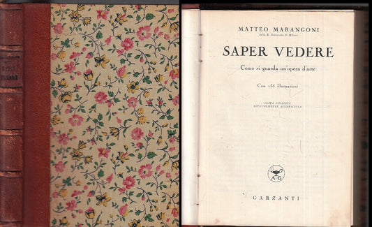 LT- SAPER VEDERE - MATTEO MARANGONI - GARZANTI --- 1943 - C- ZFS173