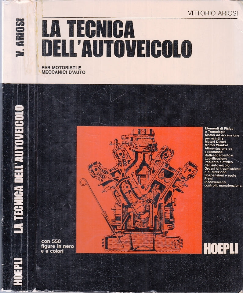 LZ- LA TECNICA DELL'AUTOVEICOLO MOTORISTI - ARIOSI - HOEPLI --- 1976 - B- ZFS154