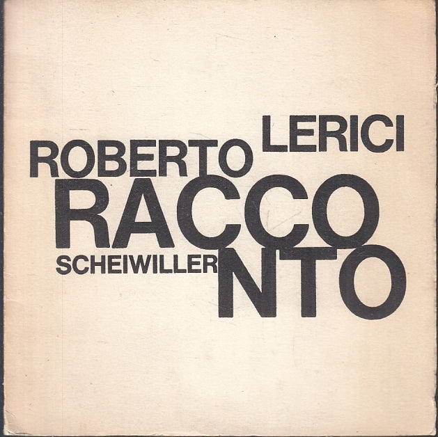 LN- RACCONTI- ROBERTO LERICI- INSEGNA PESCE D'ORO- SCHEIWILLER-- 1964- B- XFS100