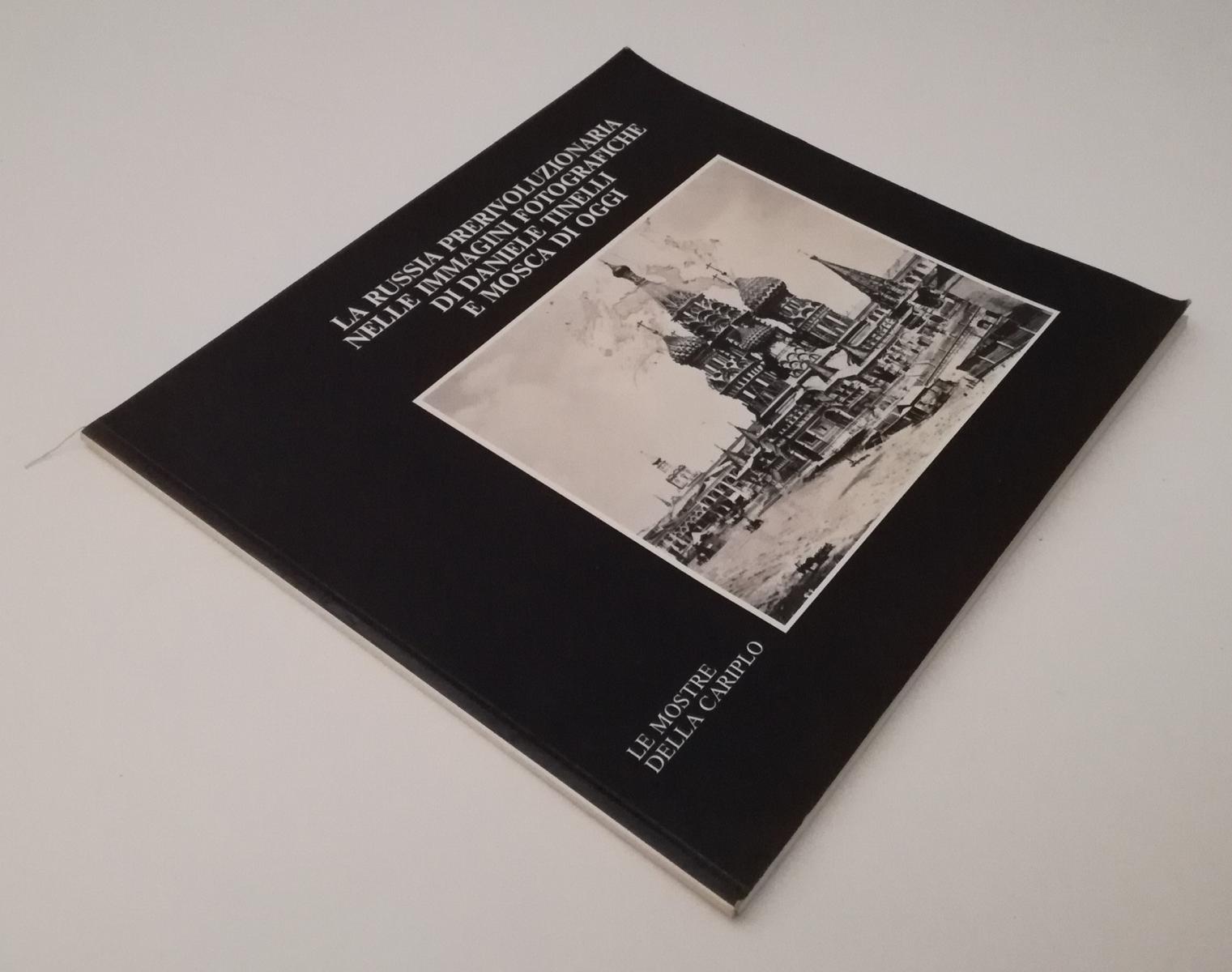 LT- RUSSIA PRERIVOLUZIONARIA IMMAGINI FOTOGRAFICHE DANIELE TINELLI MOSCA- ZFS561